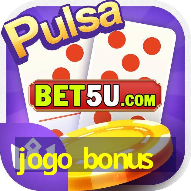 jogo bonus