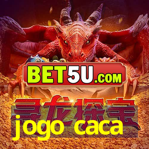 jogo caca