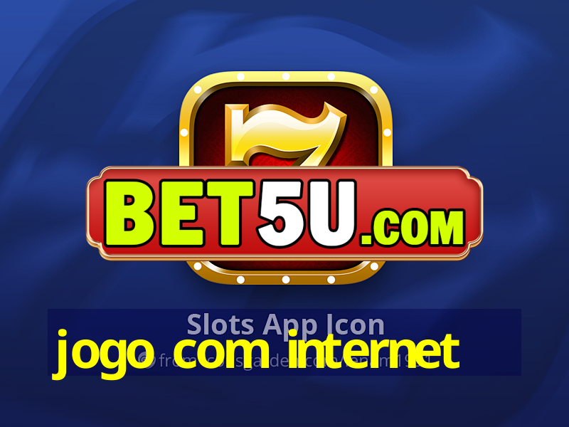 jogo com internet