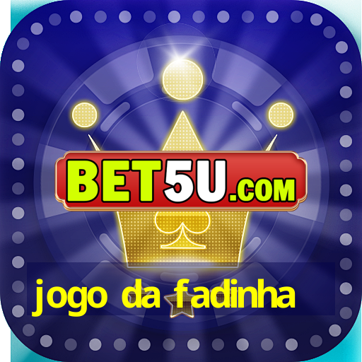 jogo da fadinha