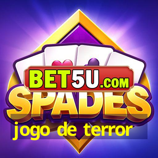 jogo de terror