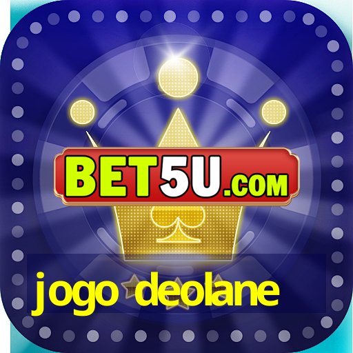 jogo deolane