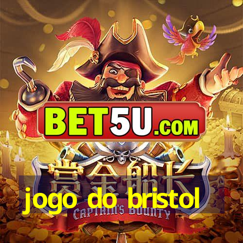 jogo do bristol