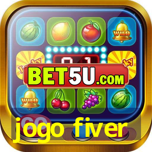 jogo fiver