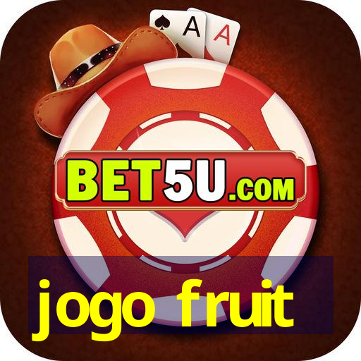 jogo fruit