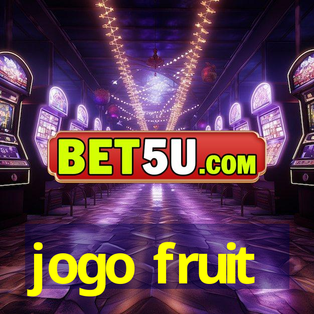 jogo fruit