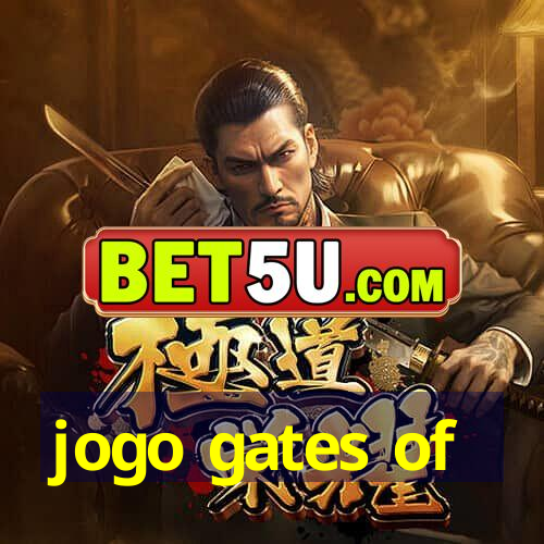 jogo gates of