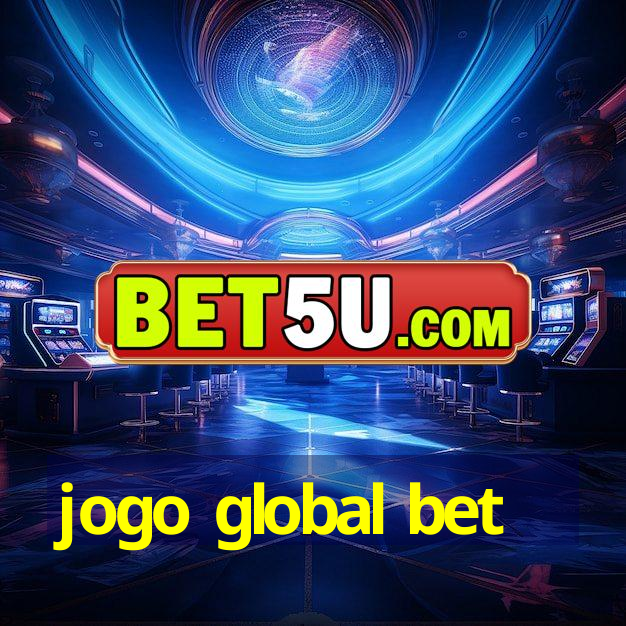 jogo global bet