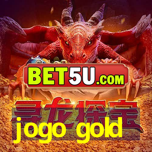 jogo gold