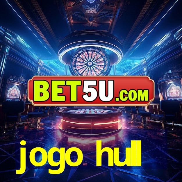 jogo hull