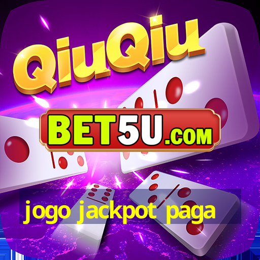 jogo jackpot paga