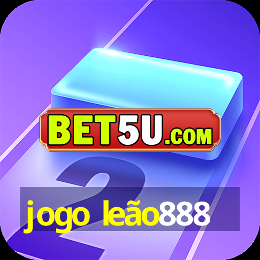 jogo leão888