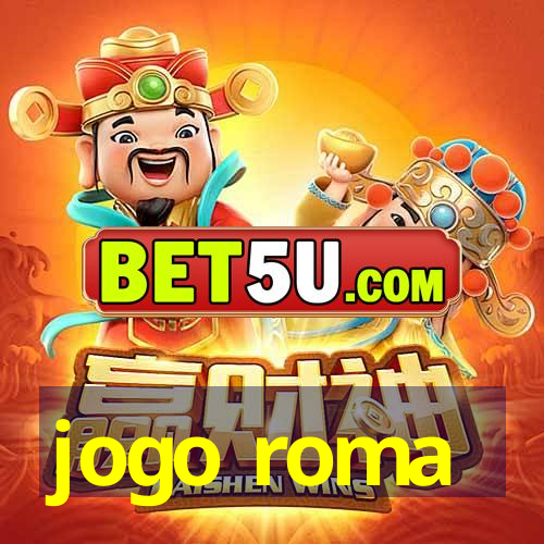 jogo roma