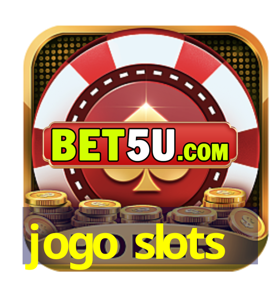 jogo slots