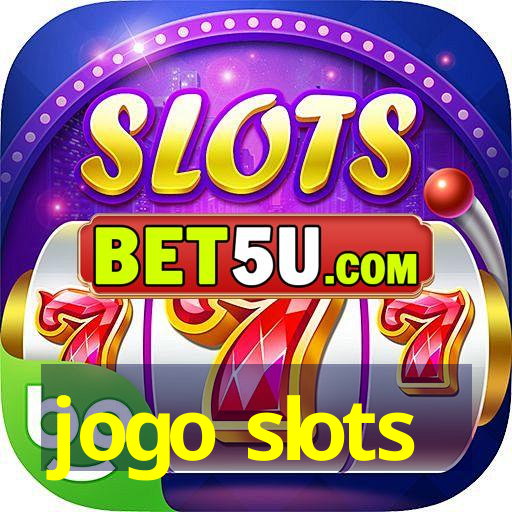 jogo slots