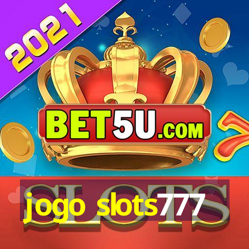 jogo slots777