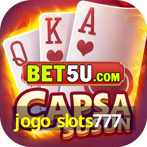 jogo slots777