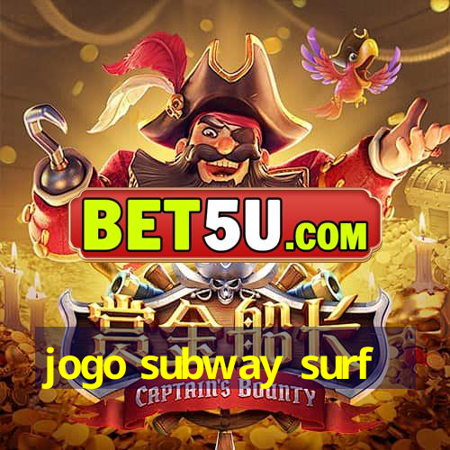 jogo subway surf