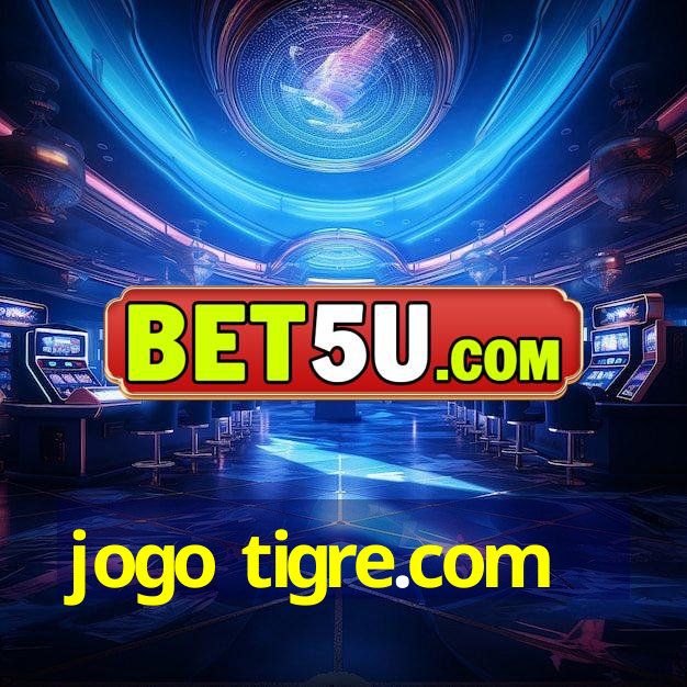 jogo tigre.com