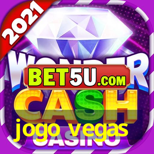 jogo vegas