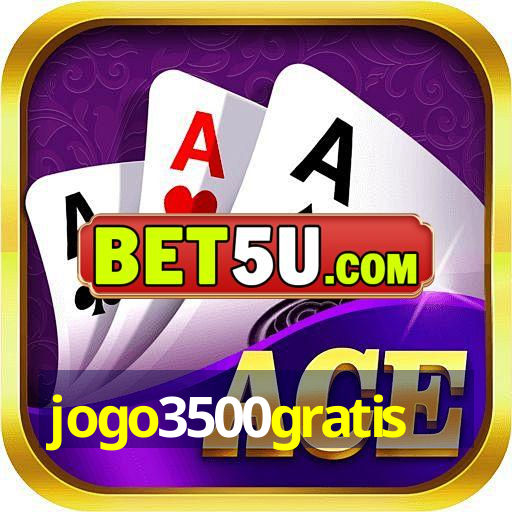 jogo3500gratis