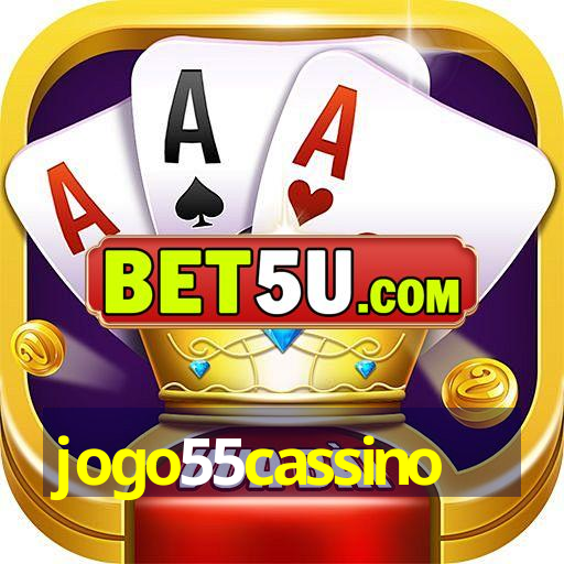 jogo55cassino