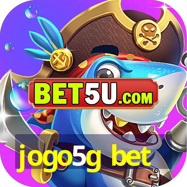 jogo5g bet