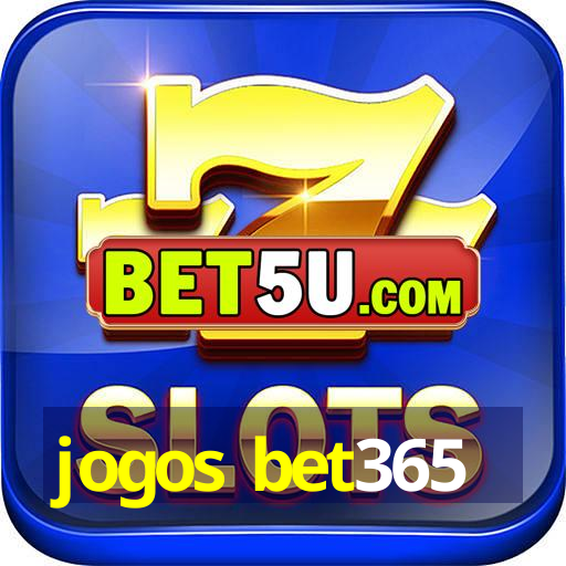 jogos bet365