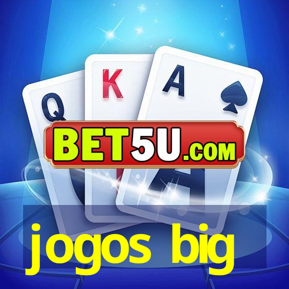 jogos big