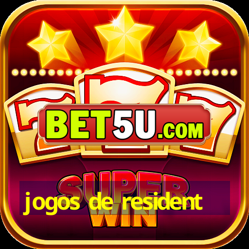 jogos de resident