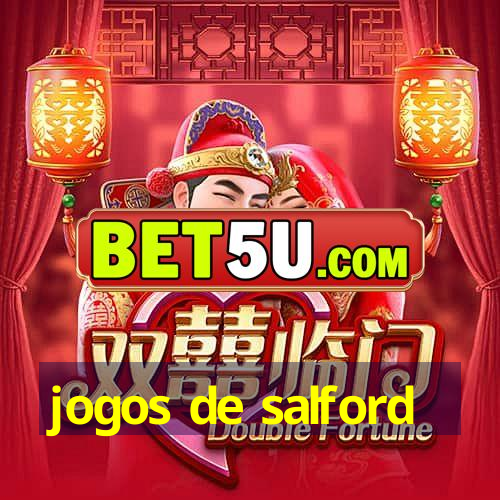 jogos de salford