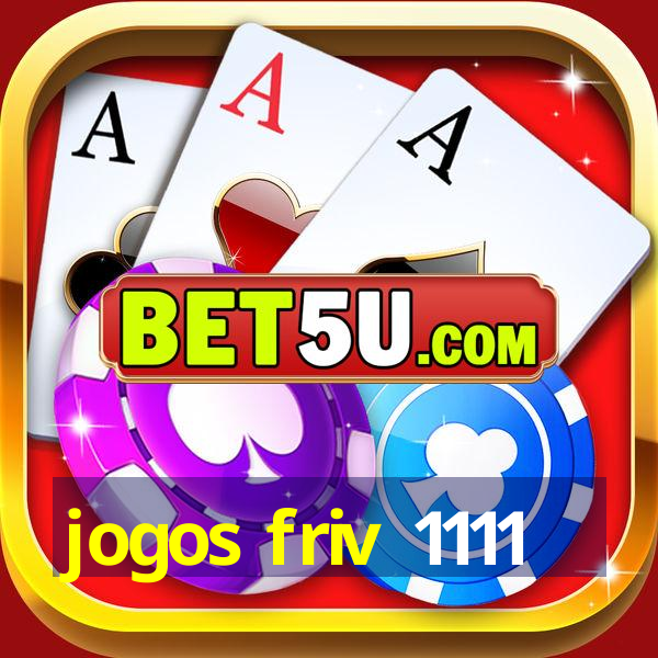 jogos friv 1111