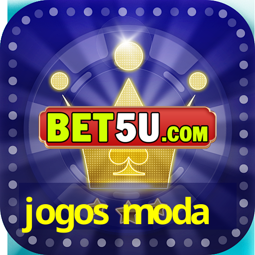 jogos moda