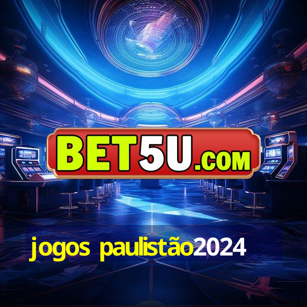 jogos paulistão2024