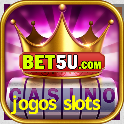 jogos slots