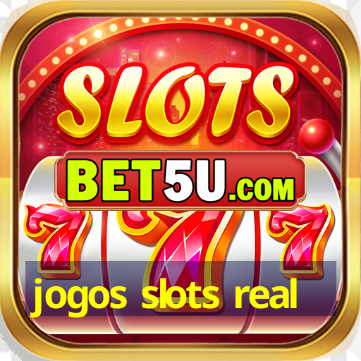 jogos slots real