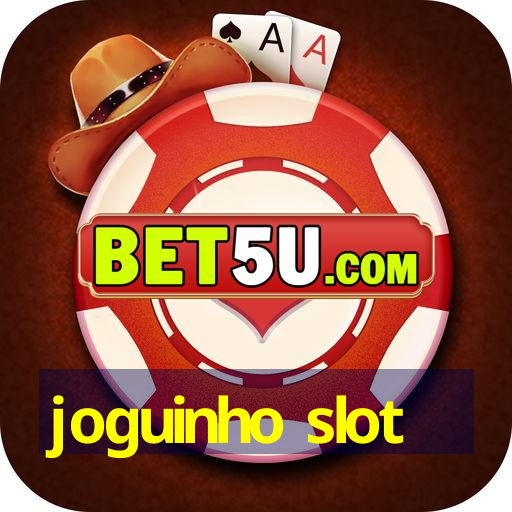 joguinho slot