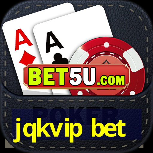 jqkvip bet