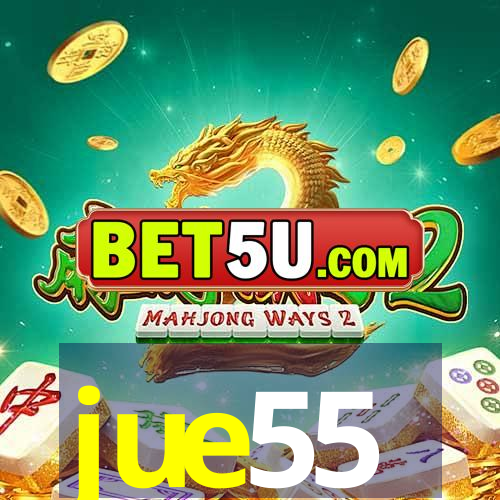 jue55