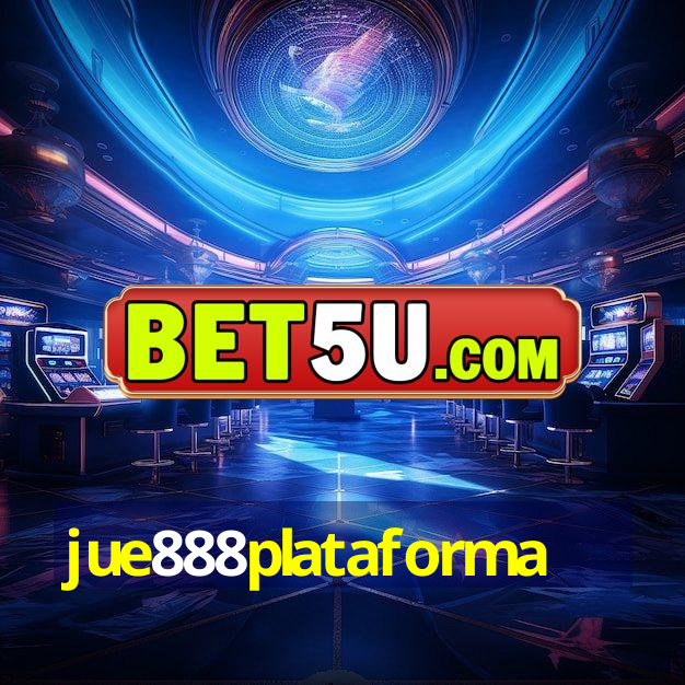 jue888plataforma