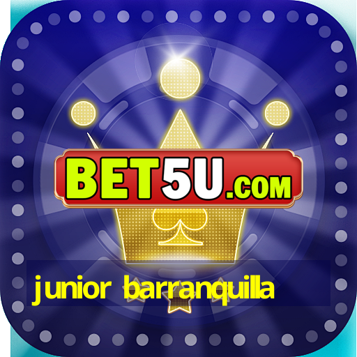 junior barranquilla