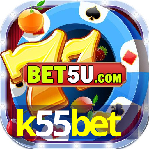 k55bet