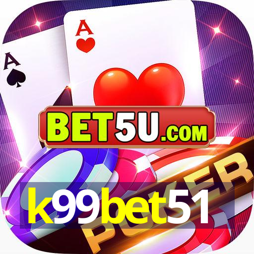 k99bet51