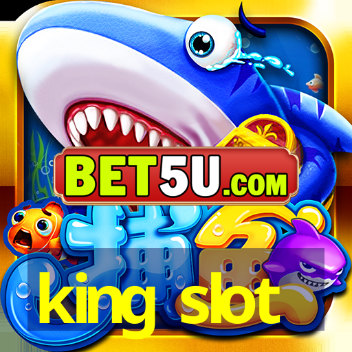 king slot