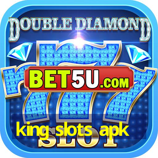 king slots apk