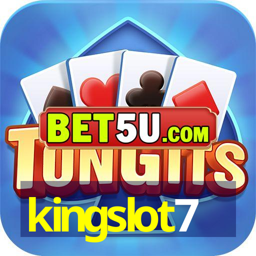 kingslot7