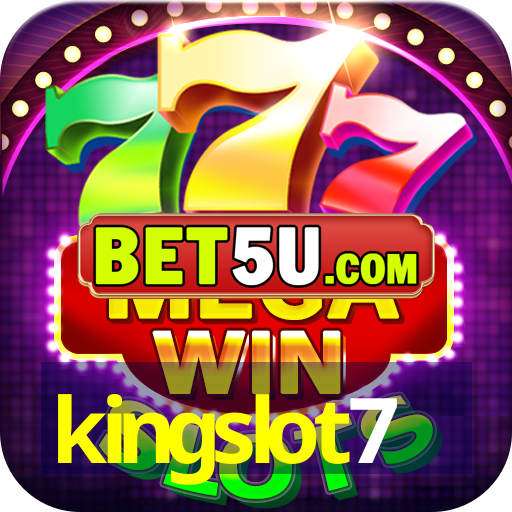 kingslot7