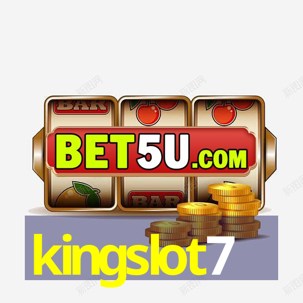 kingslot7