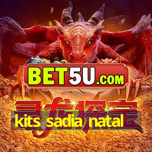 kits sadia natal