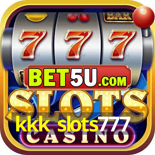 kkk slots777